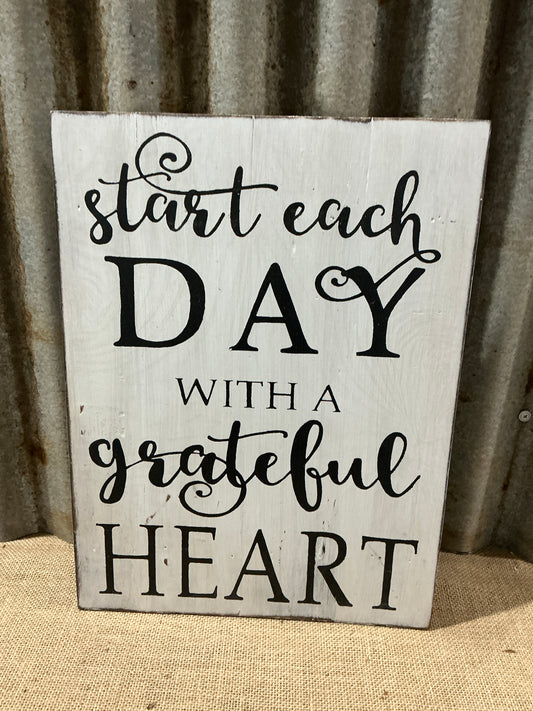 Start The Day Wooden Sign