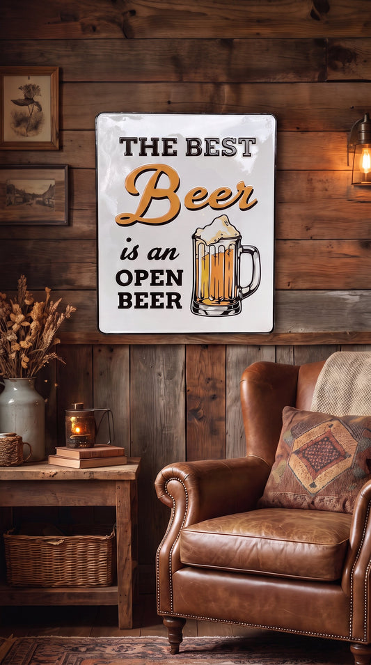 The best Beer is an Open Beer Enamel Tin Sign